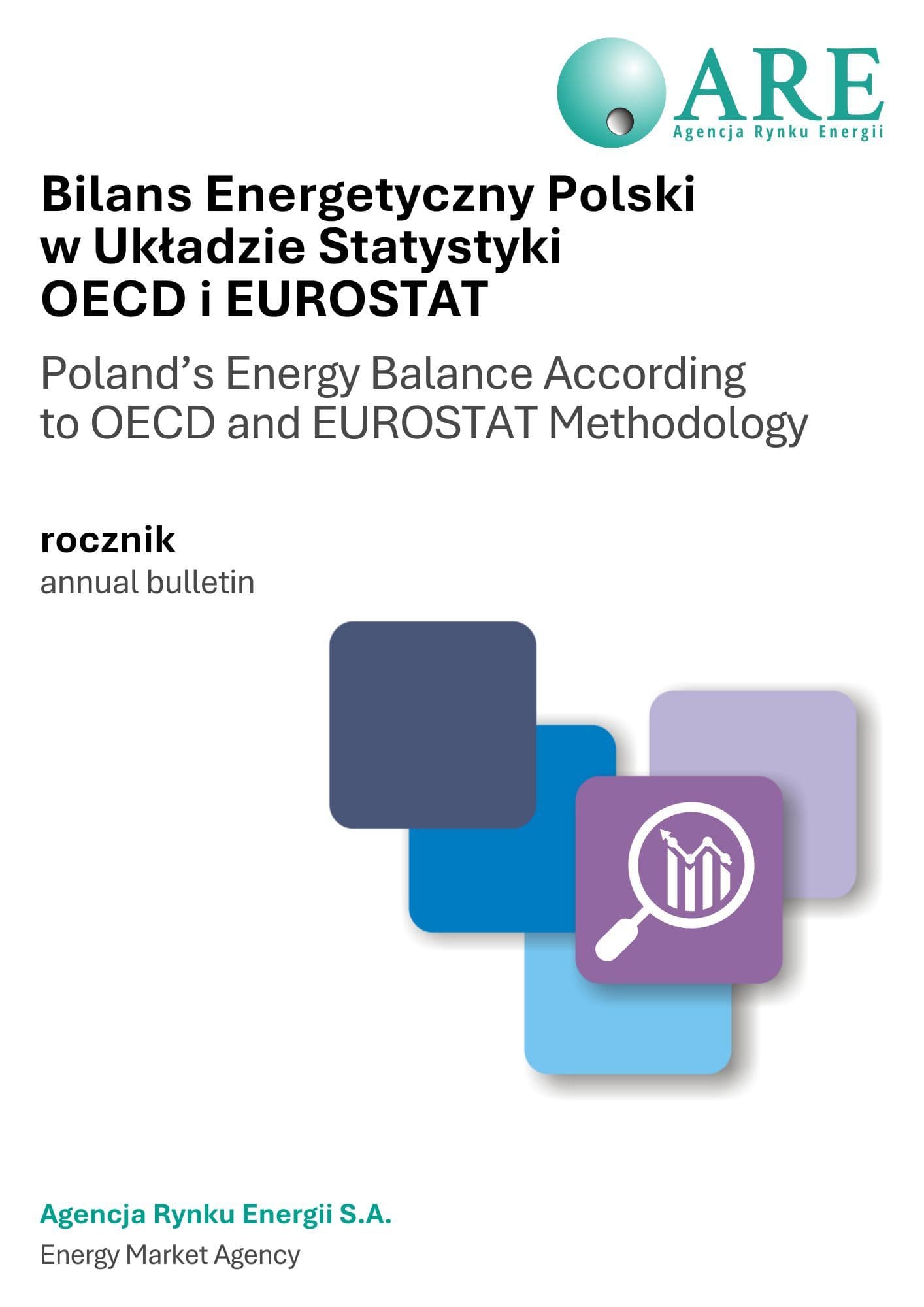 BILANS ENERGETYCZNY POLSKI W UKŁADZIE OECD  I EUROSTAT