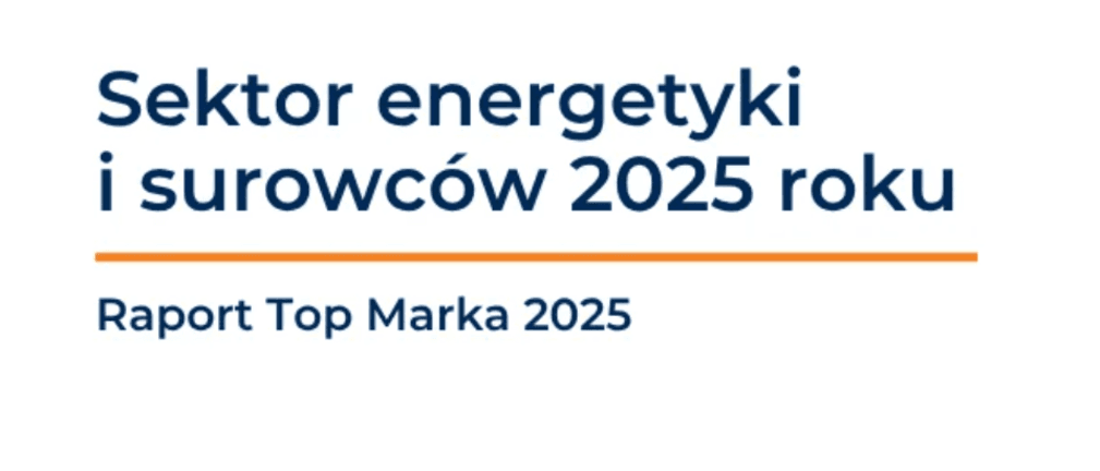 Ranking Top Marka 2025, najsilniejszą marką medialną z branży energetycznej jest PGE